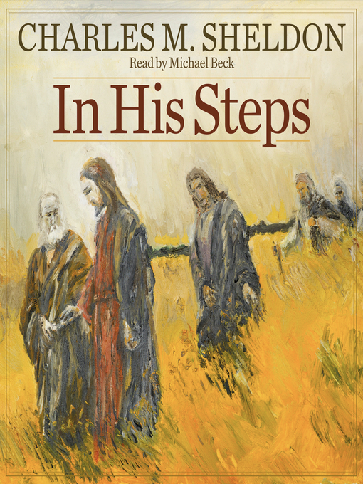 Title details for In His Steps by Charles M. Sheldon - Available